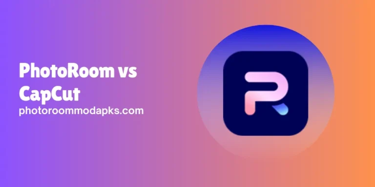 PhotoRoom vs CapCut